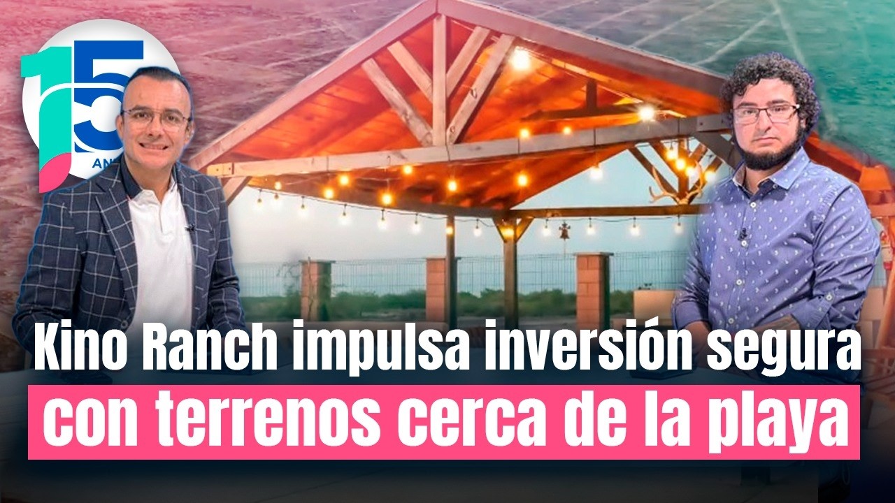 Kino Ranch impulsa inversión segura con terrenos y cabañas campestres en Bahía de Kino