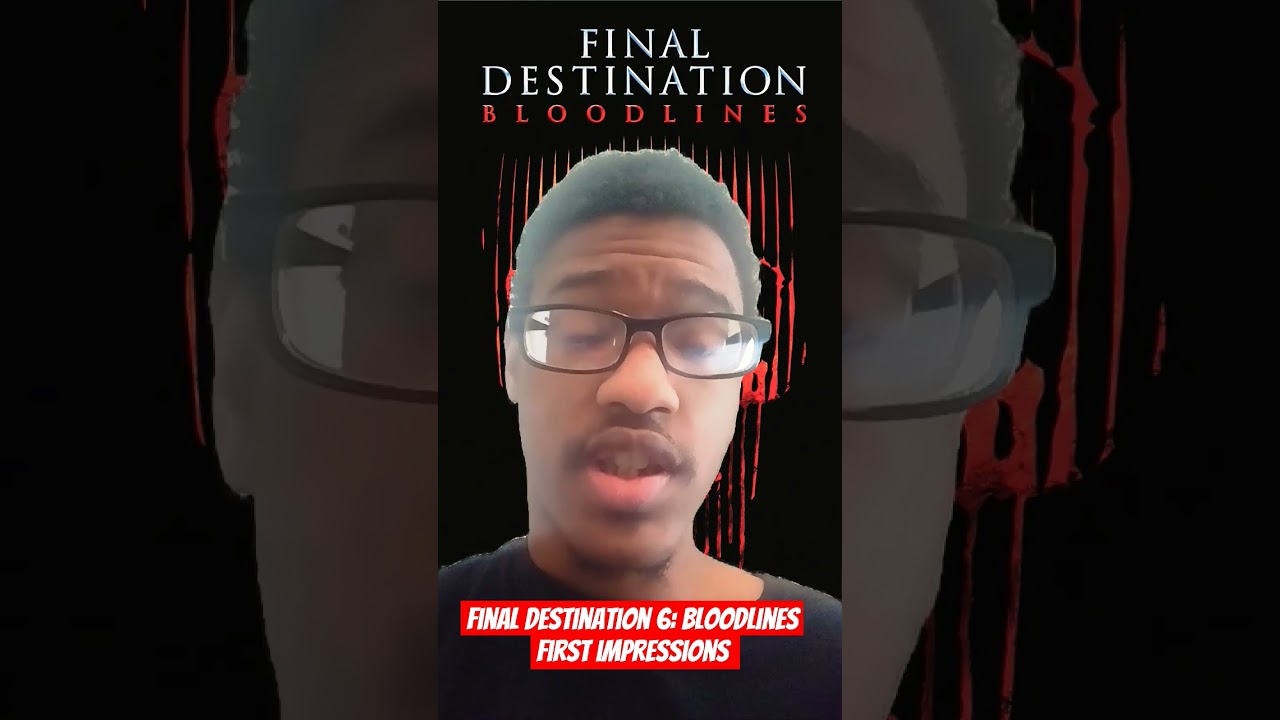 Final Destination 6: Bloodlines - First Impressions | Epictastic Joshua #FinalDestination6