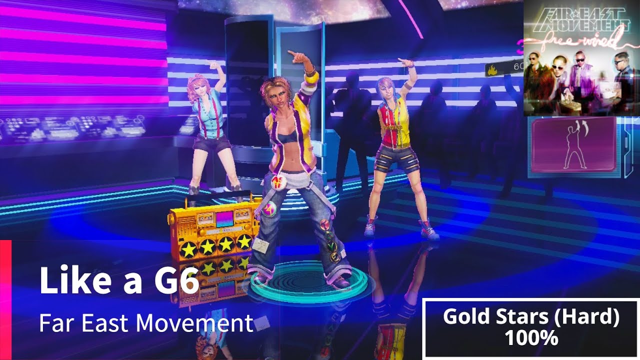 Dance Central 3 | Like a G6 - Far East Movement