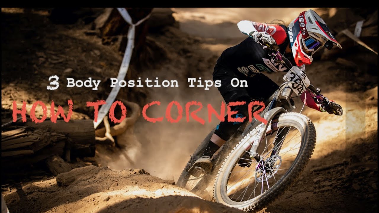 How to Corner: 3 easy steps to a better body position on the bike