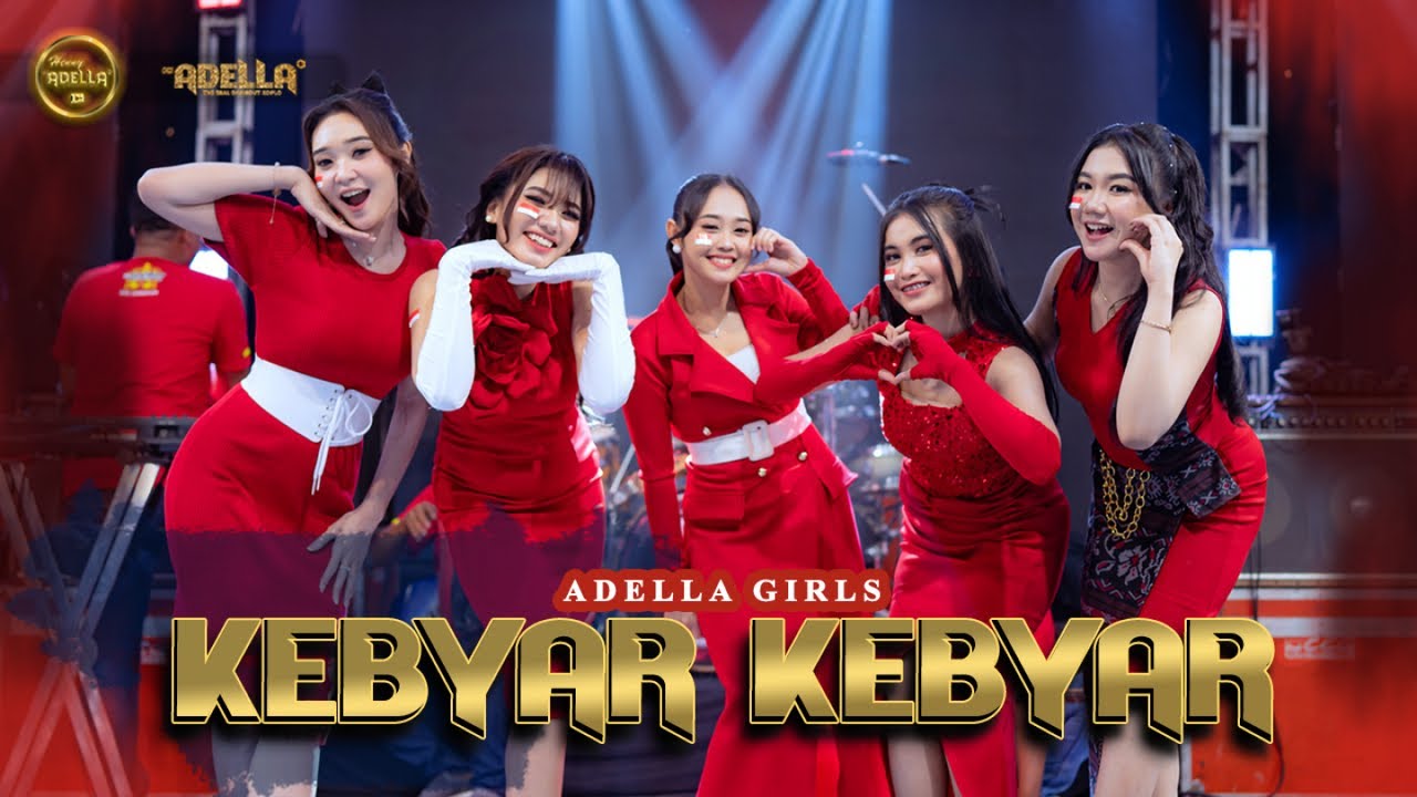 KEBYAR KEBYAR - Adella Girls - OM ADELLA