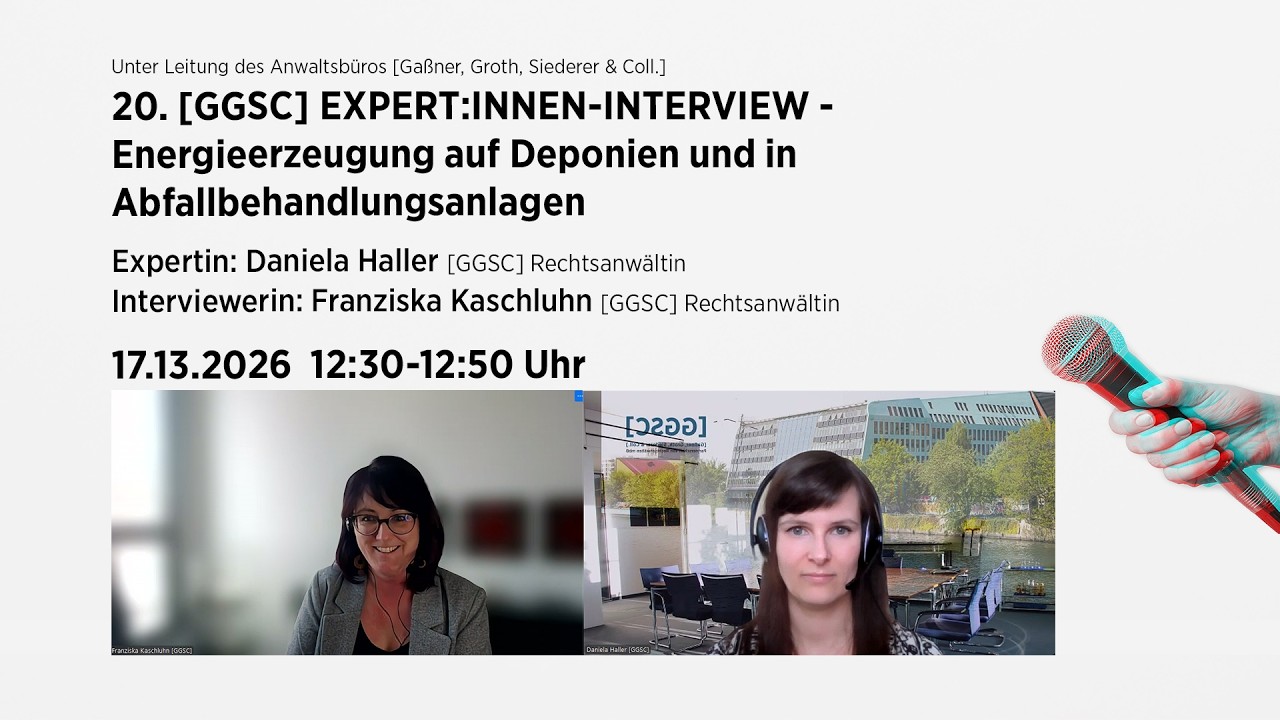 20. GGSC Expert:innen-Interview - Energieerzeugung auf Deponien und in Abfallbehandlungsanlagen
