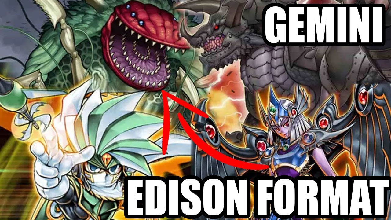 Gemini Deck Profile - Edison Format - YUGIOH!