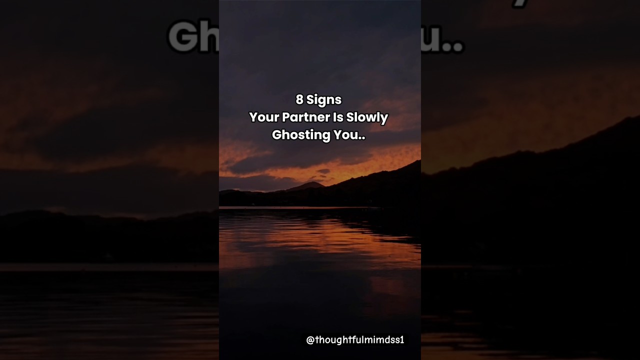 You Partner Is Slowly Ghosting You.. #shorts