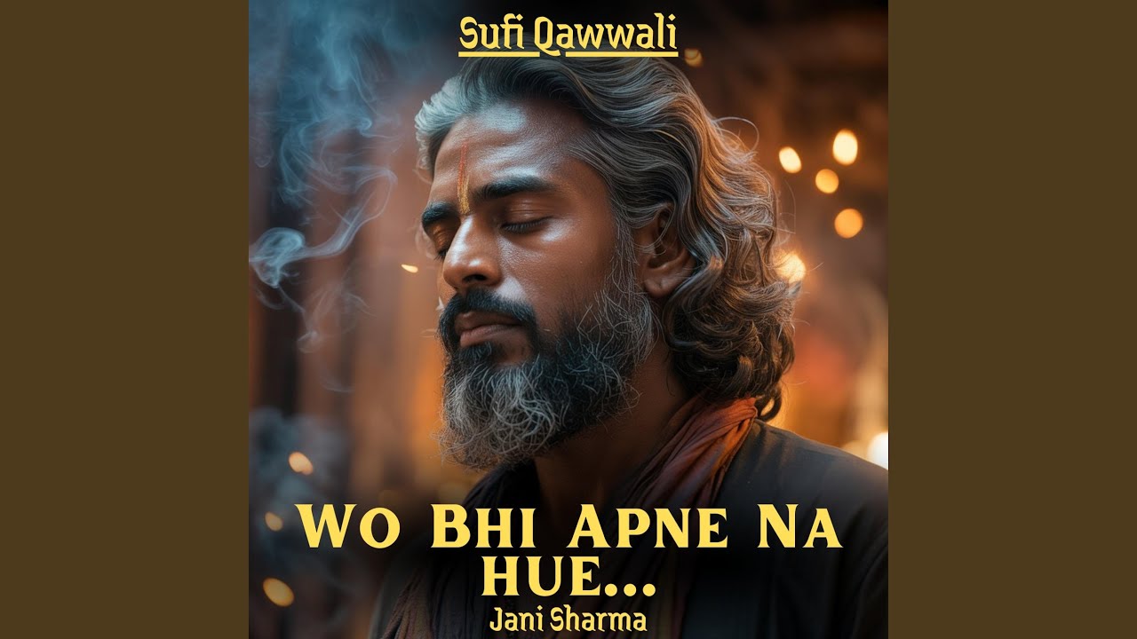 Wo Bhi Apne Na Hue