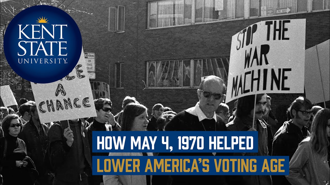 Kent State and its role in the 26th Amendment