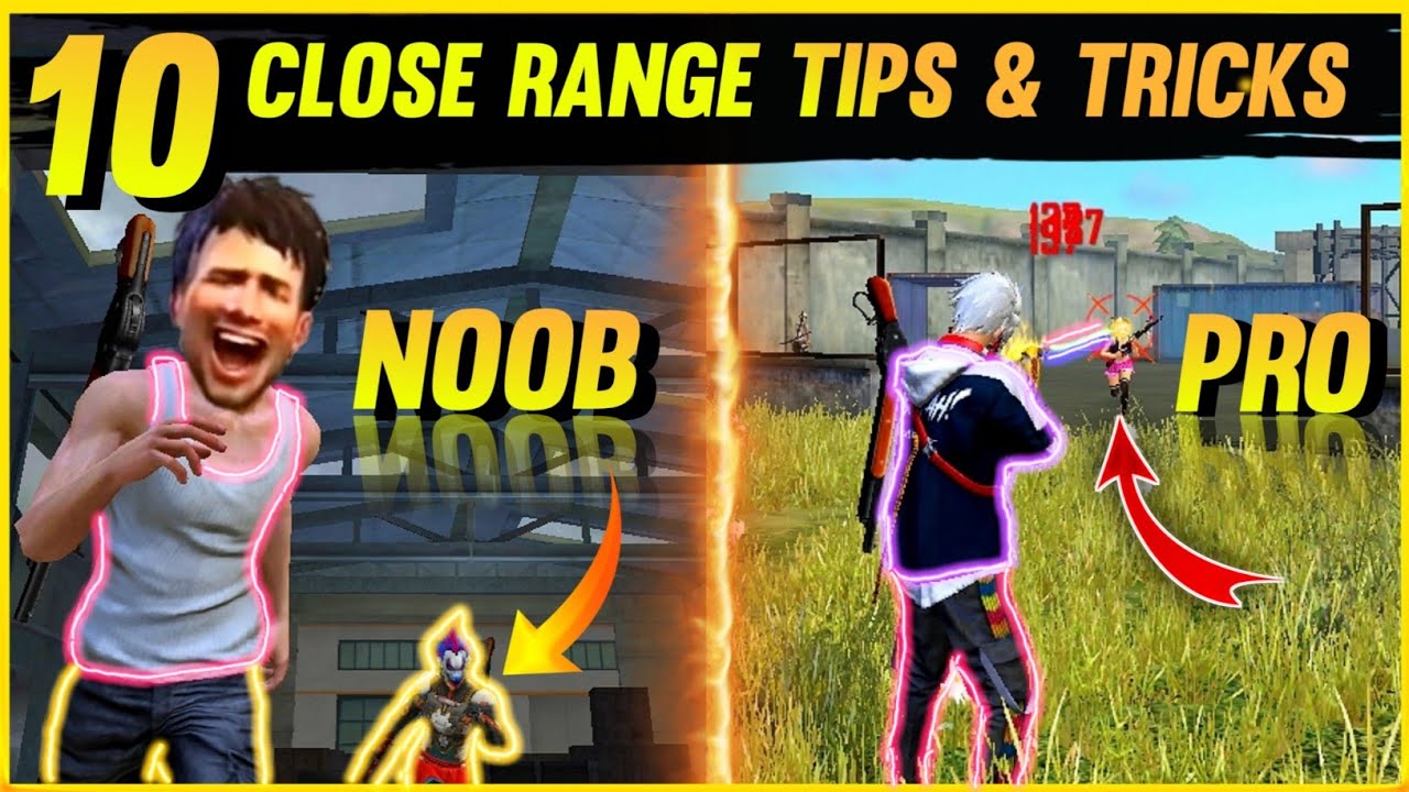 10 CLOSE RANGE TIPS AND TRICKS IN FREE FIRE