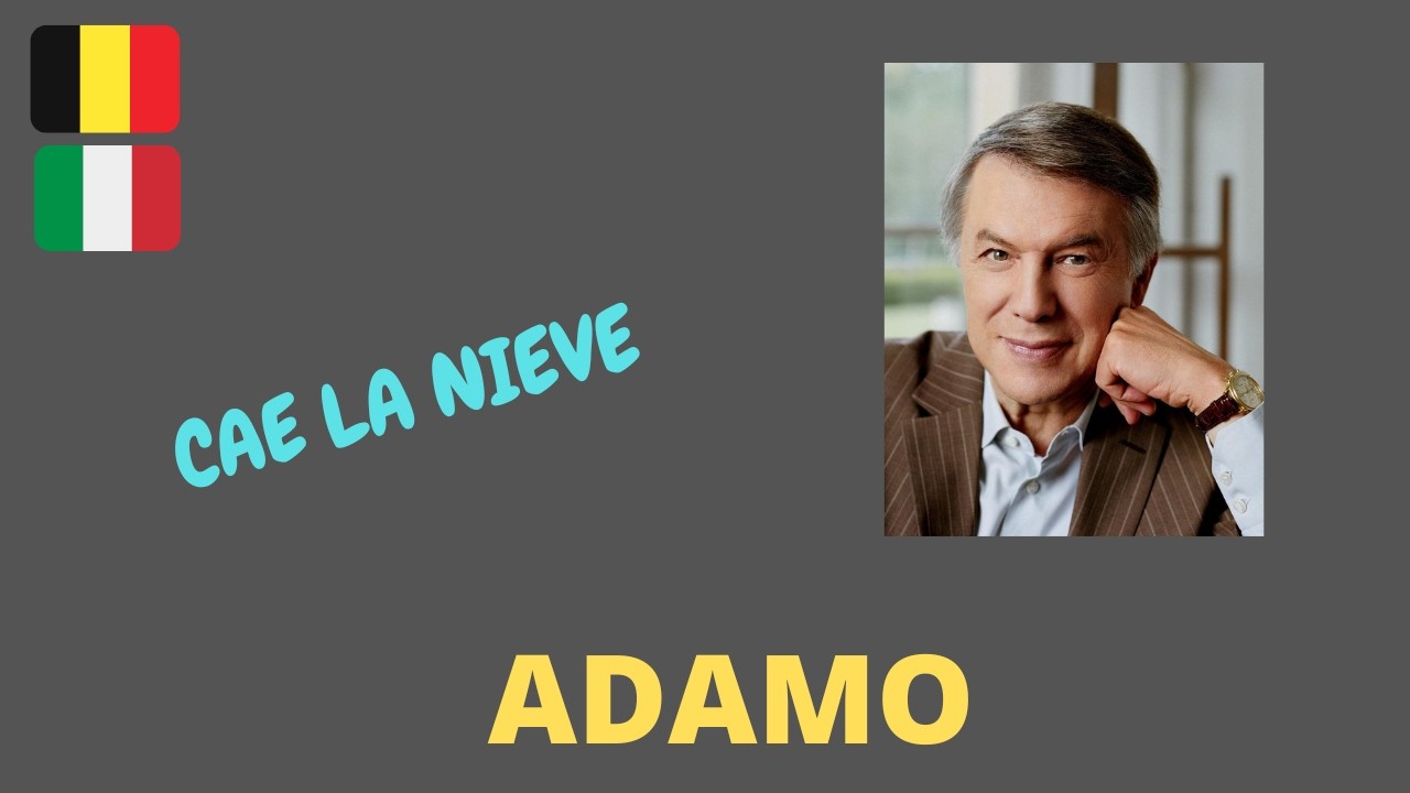 ADAMO. Cae la nieve.