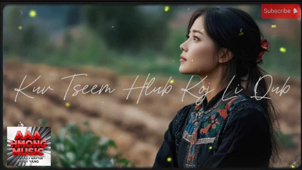 Kuv Tseem Hlub Koj Li Qub | AAA Hmong Music | 2025 Re-Mastered | Originally Written