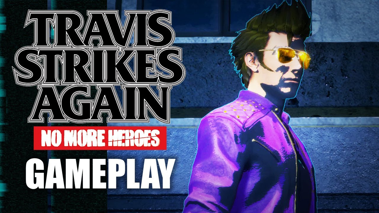 Travis Strikes Again: No More Heroes Switch Gameplay