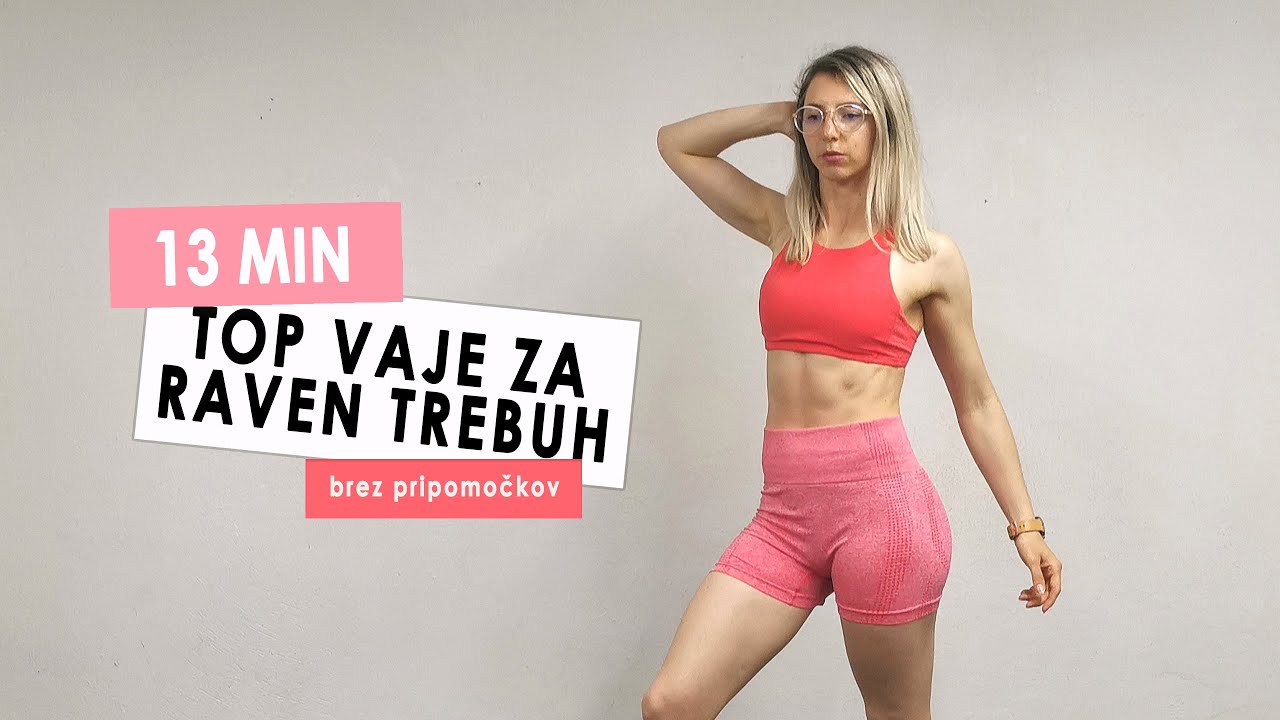 TOP VAJE ZA RAVEN TREBUH – brez pripomočkov | Shredded Abs – No Equipment | Maricka Mary Stakne