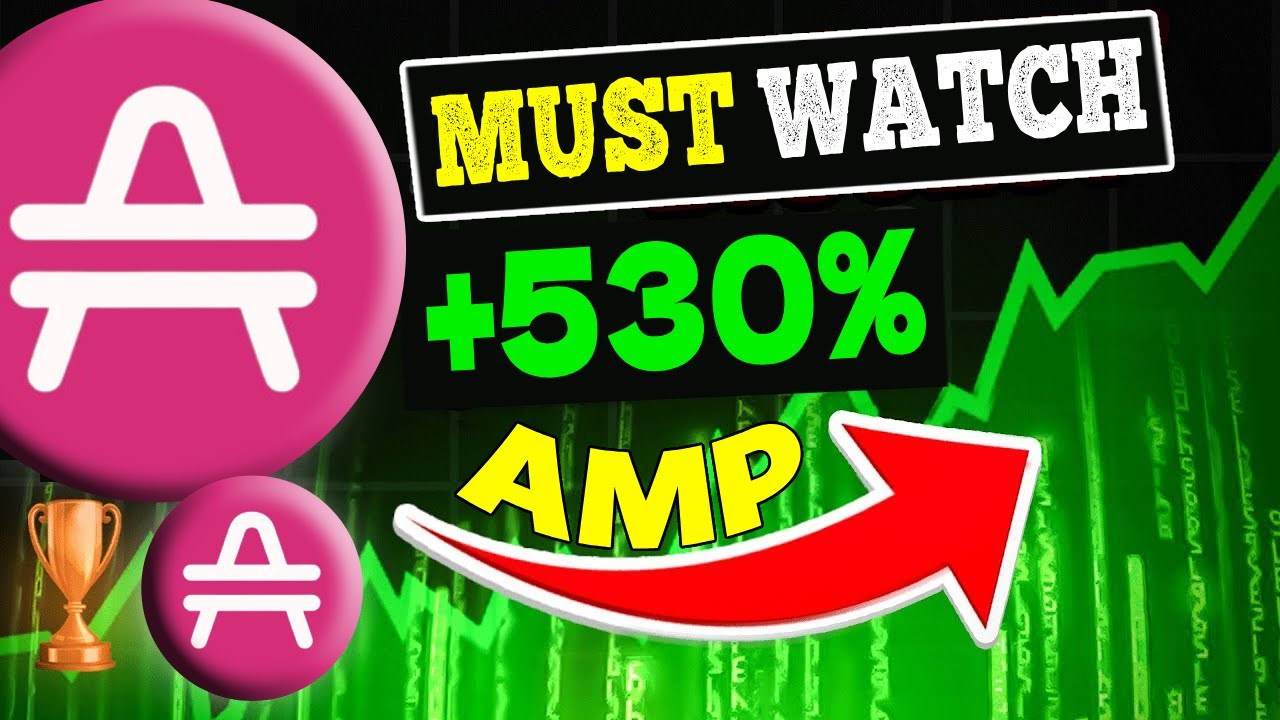 AMP PRICE WILL +530% HERE'S WHY?! - AMP PRICE PREDICTION 2023 & FORWARD