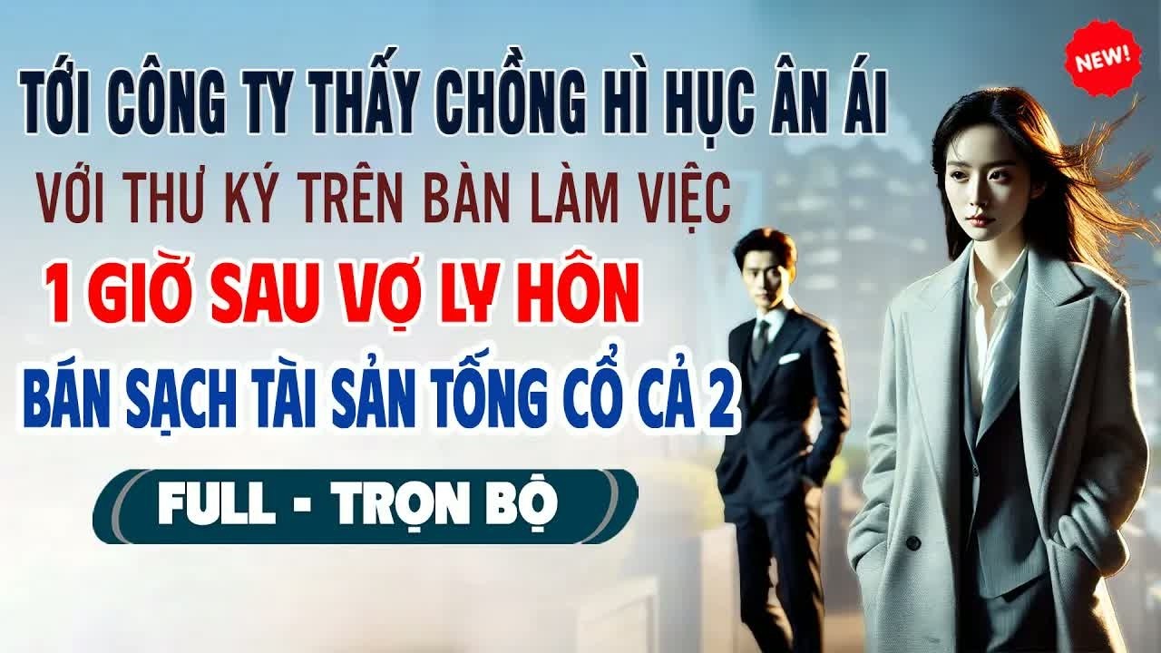 Cảnh chồng và nữ thư ký húc hích ngay trên bàn làm việc bị bắt gặp, một giờ sau cô vợ khiến anh ta