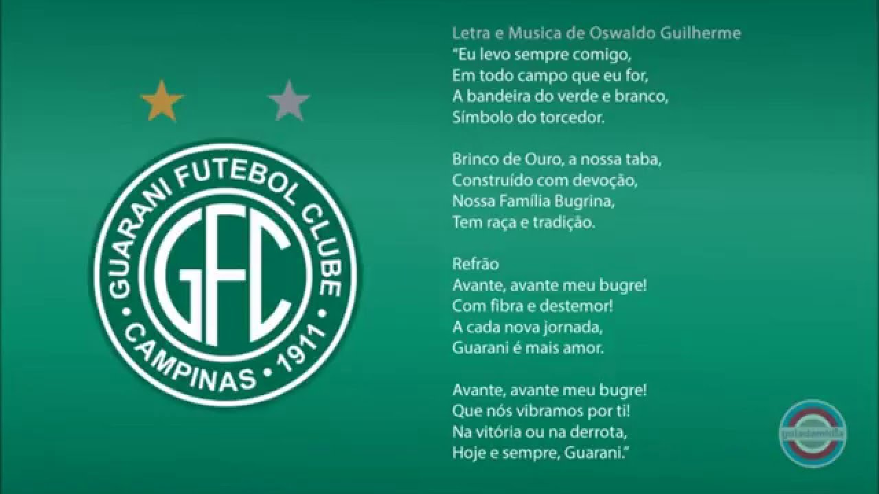 Hino do Guarani de Campinas | SP ( Oficial ) | Versão Atual