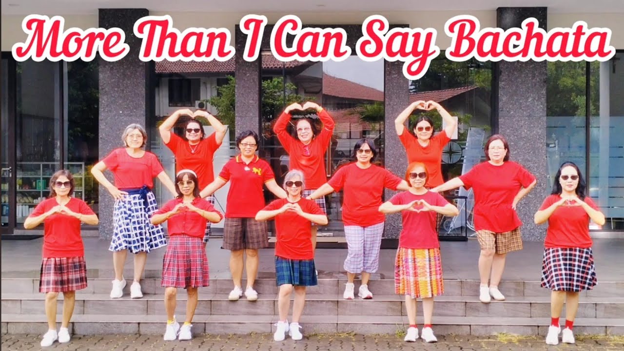 MORE THAN I CAN SAY BACHATA - LINE DANCE Chor : May Cho ( KOR ) Demo by : Ld Beautiful Angel