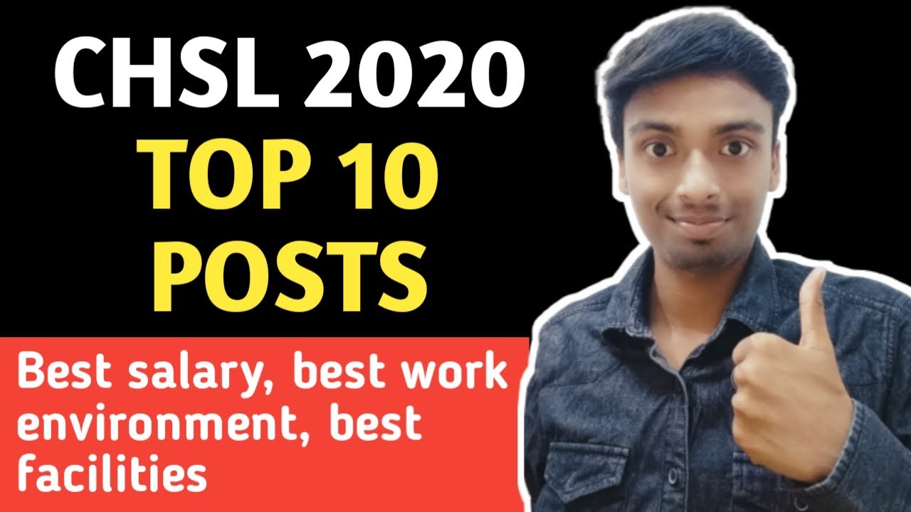 CHSL 2020 | SSC CHSL best post | SSC CHSL department list top 10 | SSC CHSL post preference