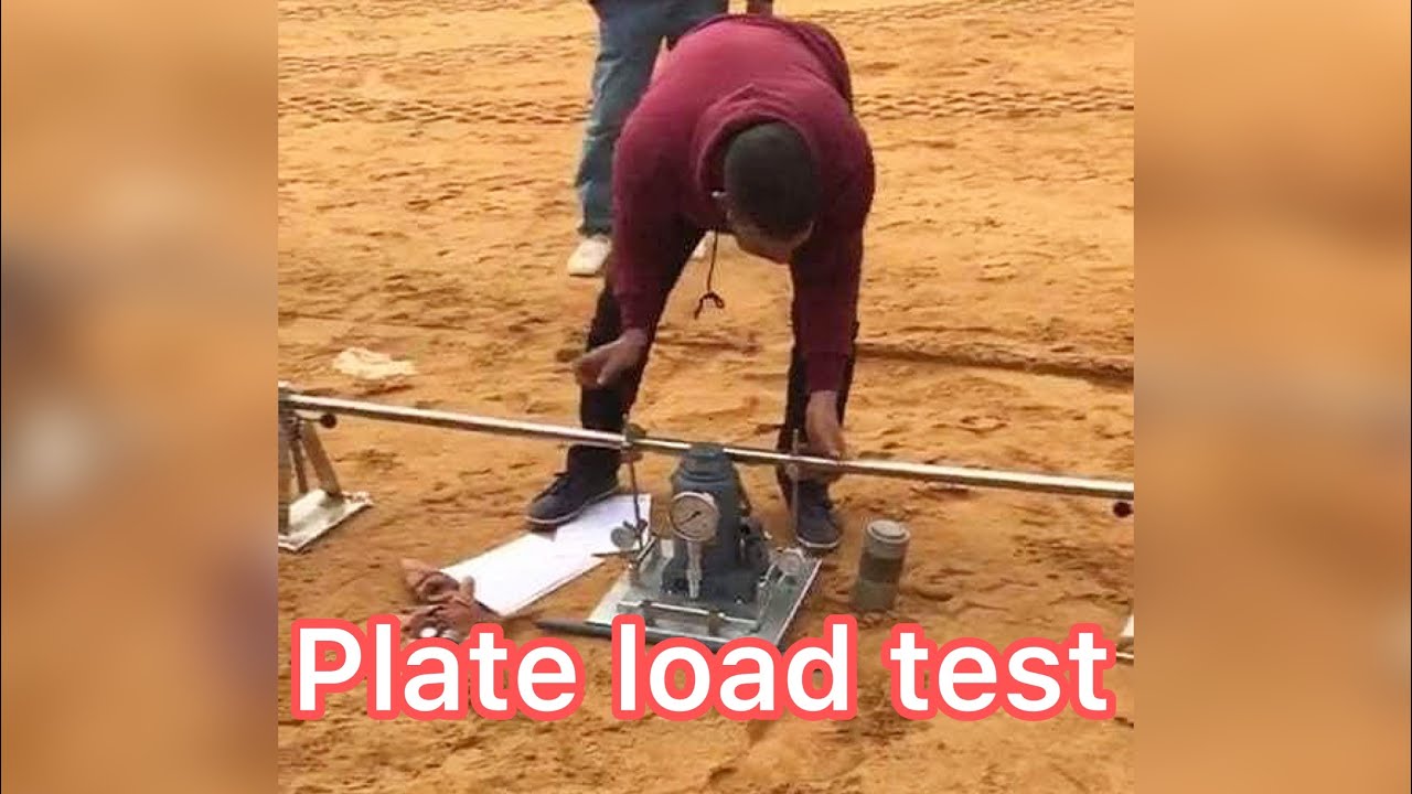 Plate load test اختبار لوح التحميل