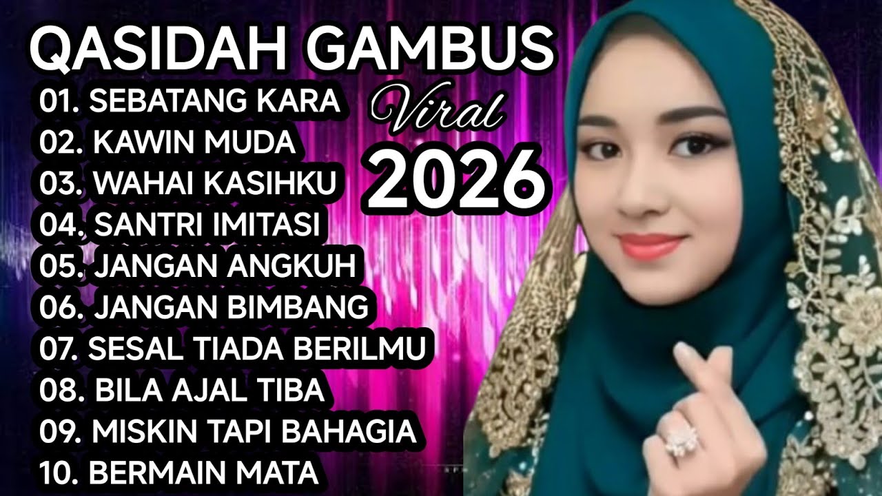 KOLEKSI QASIDAH VIRAL 2026 PALING LARIS BANYAK DI CARI ENAK DI DENGAR 