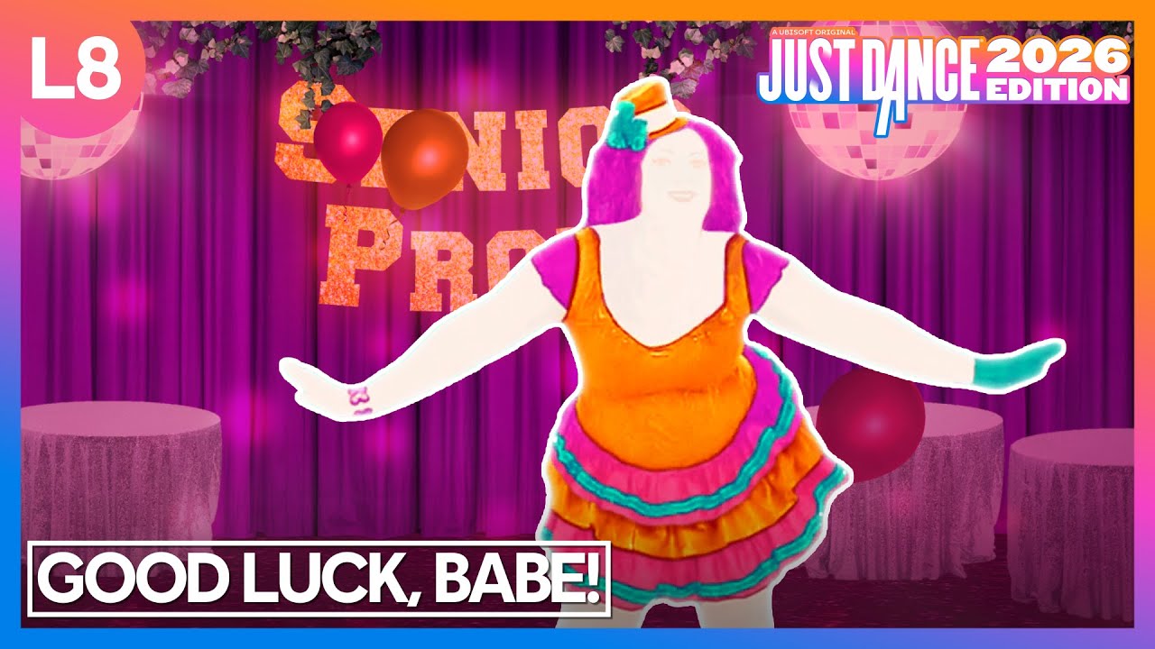 Just Dance 2026 Edition: Good Luck, Babe! By Chappell Roan - Fanmade Special Mash-Up