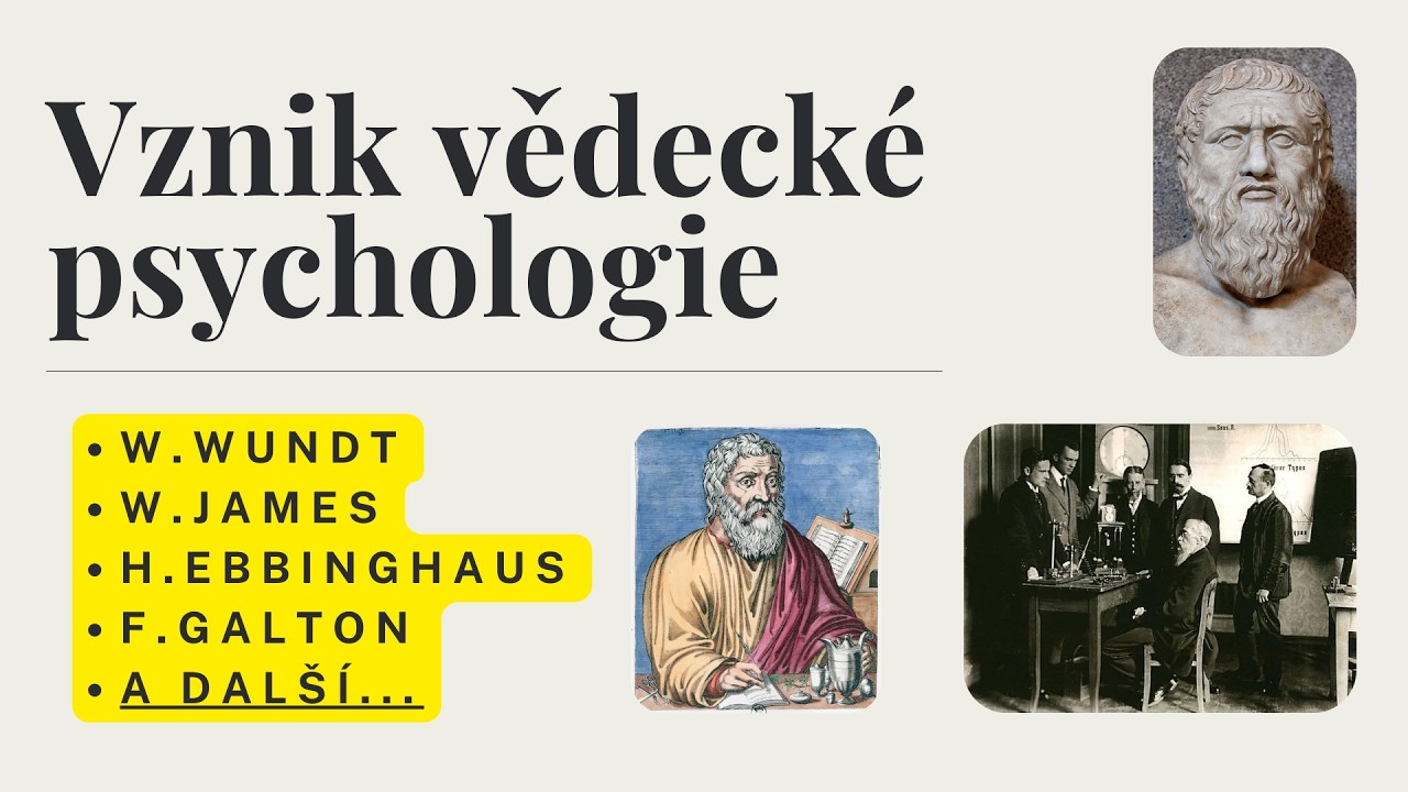 Jak vznikla psychologie jako věda? | Wundt , James, Ebbinghaus a Galton.