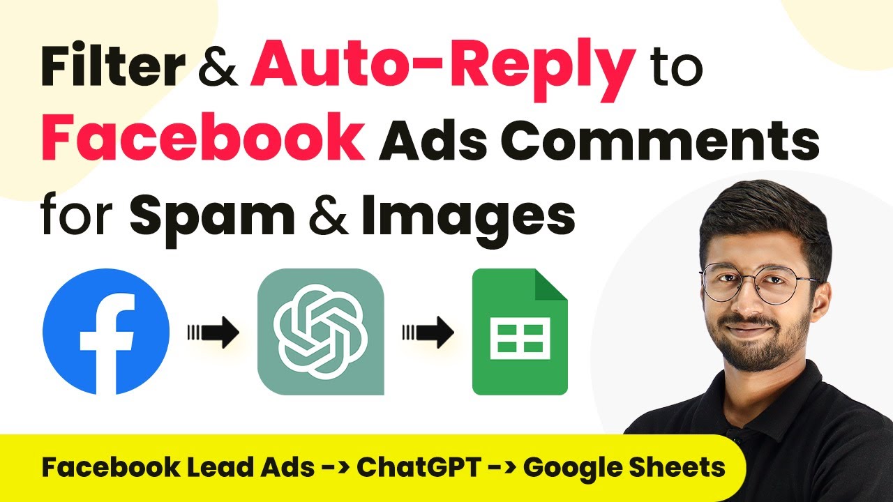 How to Filter & Auto-Reply to Facebook Ads Comments for Spam, Images & Save to Google Sheets