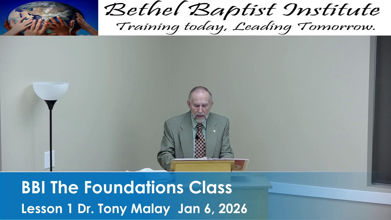 Bethel Baptist Institute Live Stream