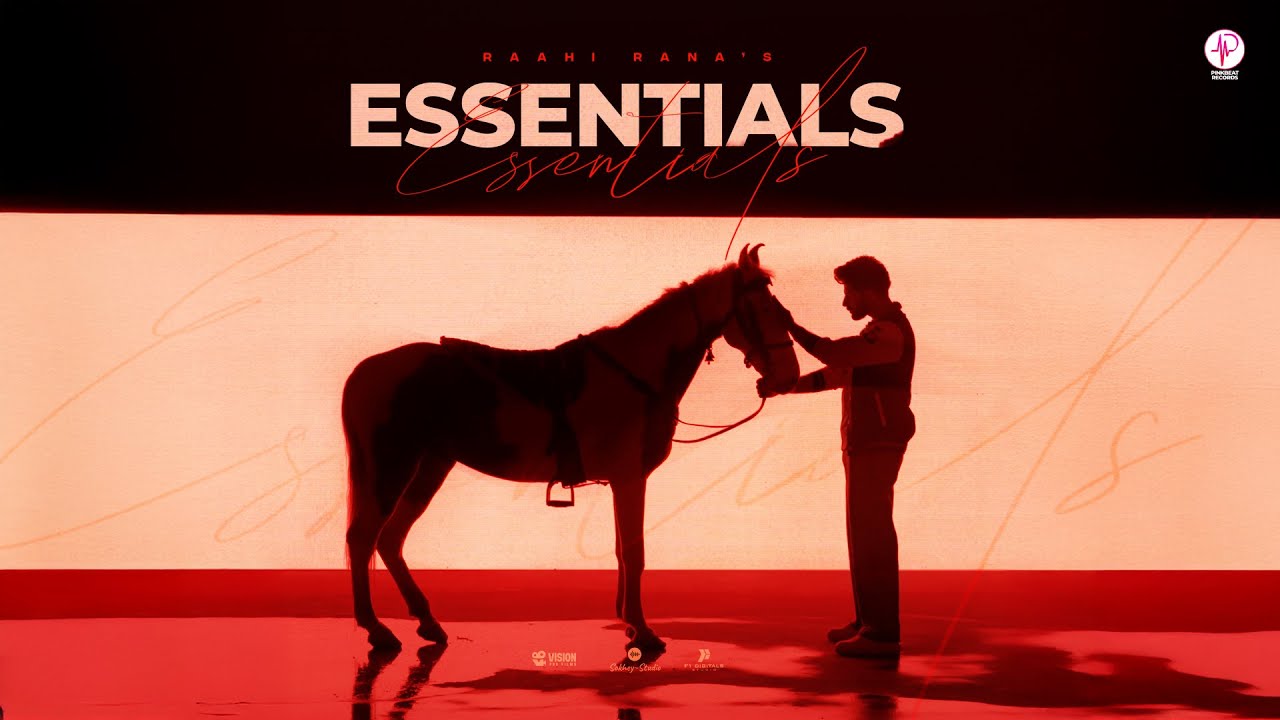 Essentials (EP) - Raahi Rana - Pink Beat Records - Latest Punjabi Songs 2025