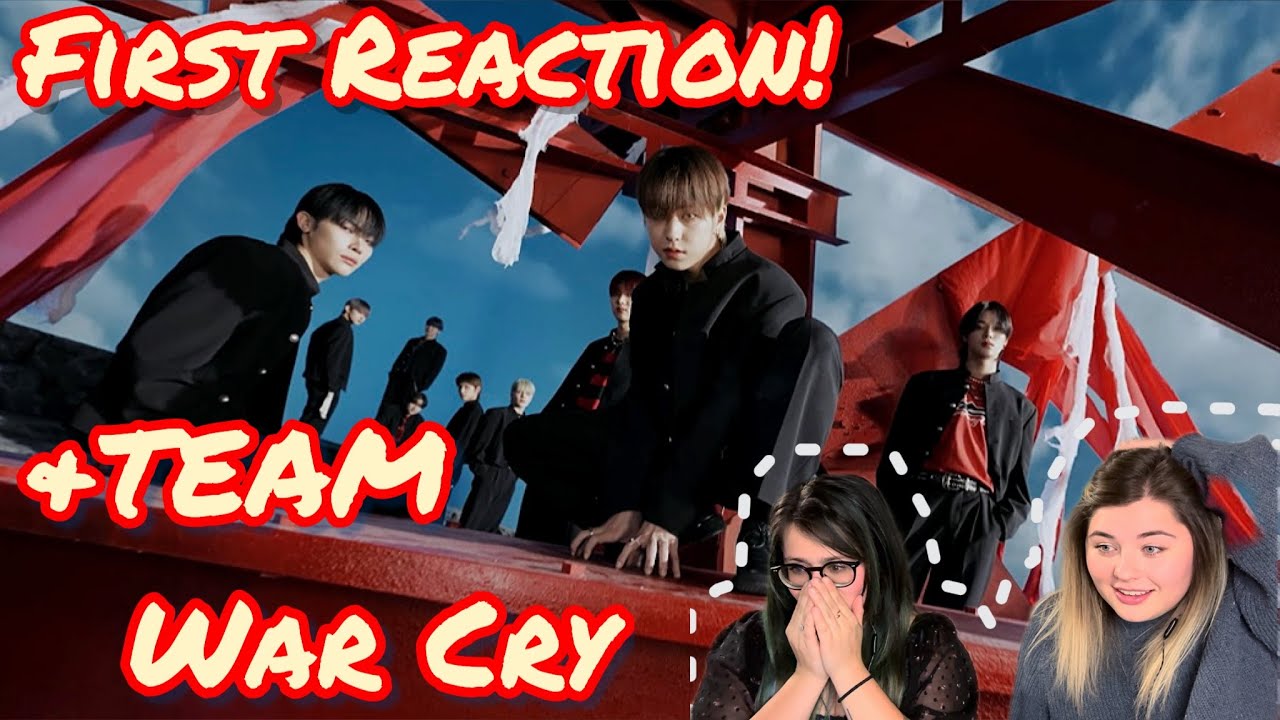 FIRST REACTION! &Team- War Cry M/V Reaction
