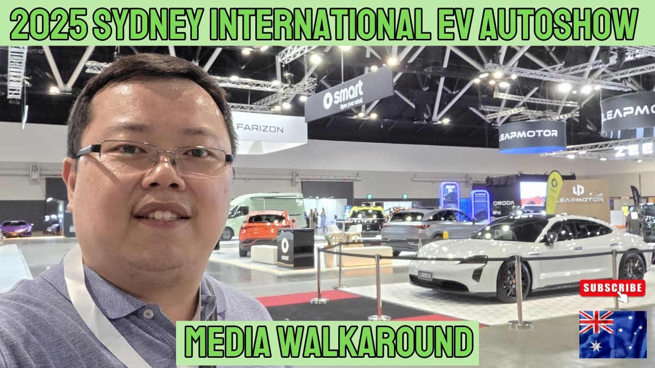 Sydney International EV Autoshow 2025 - Media Launch and Walkaround