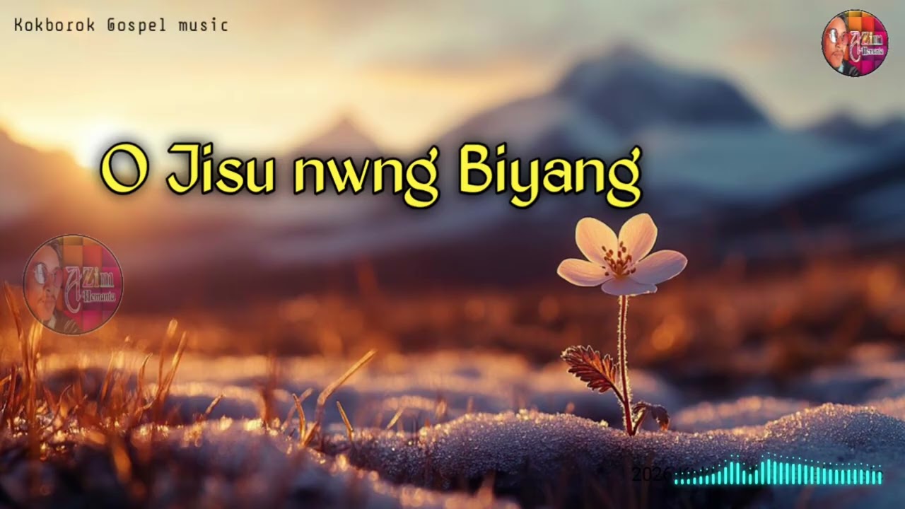 O JISU NWNG BIYANG || KOKBOROK GOSPEL MUSIC🎶🎶🎶
