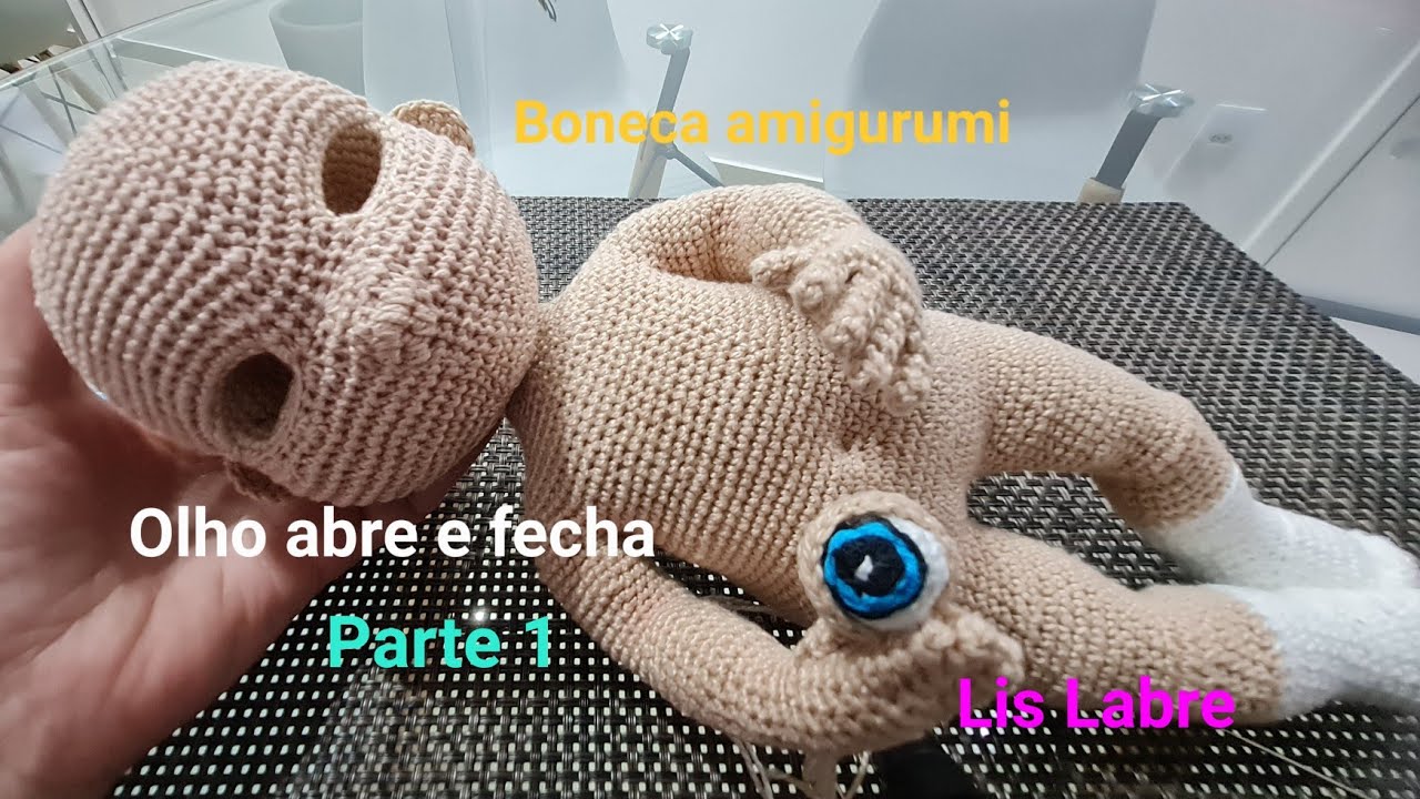 Olho articulado amigurumi- olho abre e fecha amigurumi- Parte 1- crochê- artesanato- bebê amigurumi