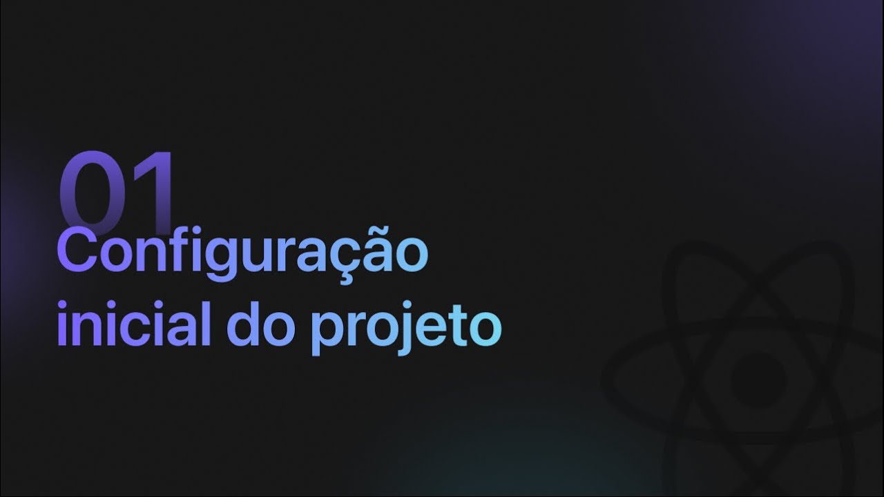 Consumindo uma API com React - Configura&ccedil;&atilde;o Inicial do Projeto