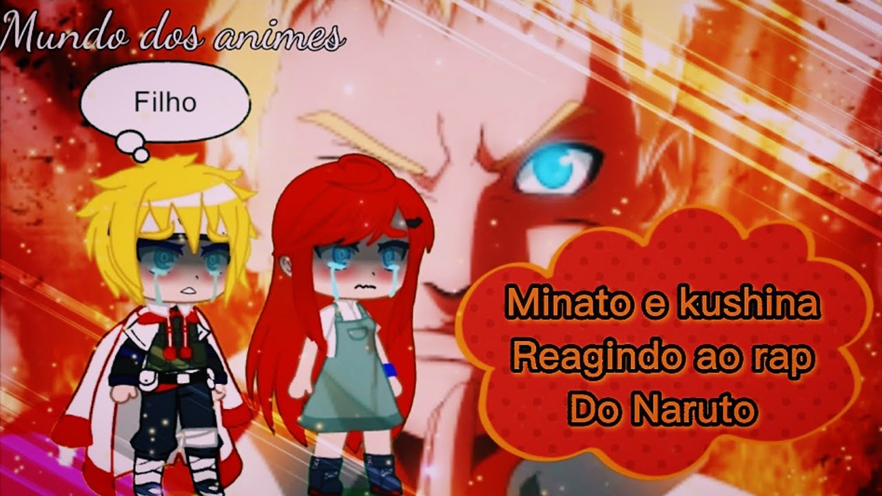 💕Minato e kushina reagindo ao rap do Naruto 💕(Meckys)