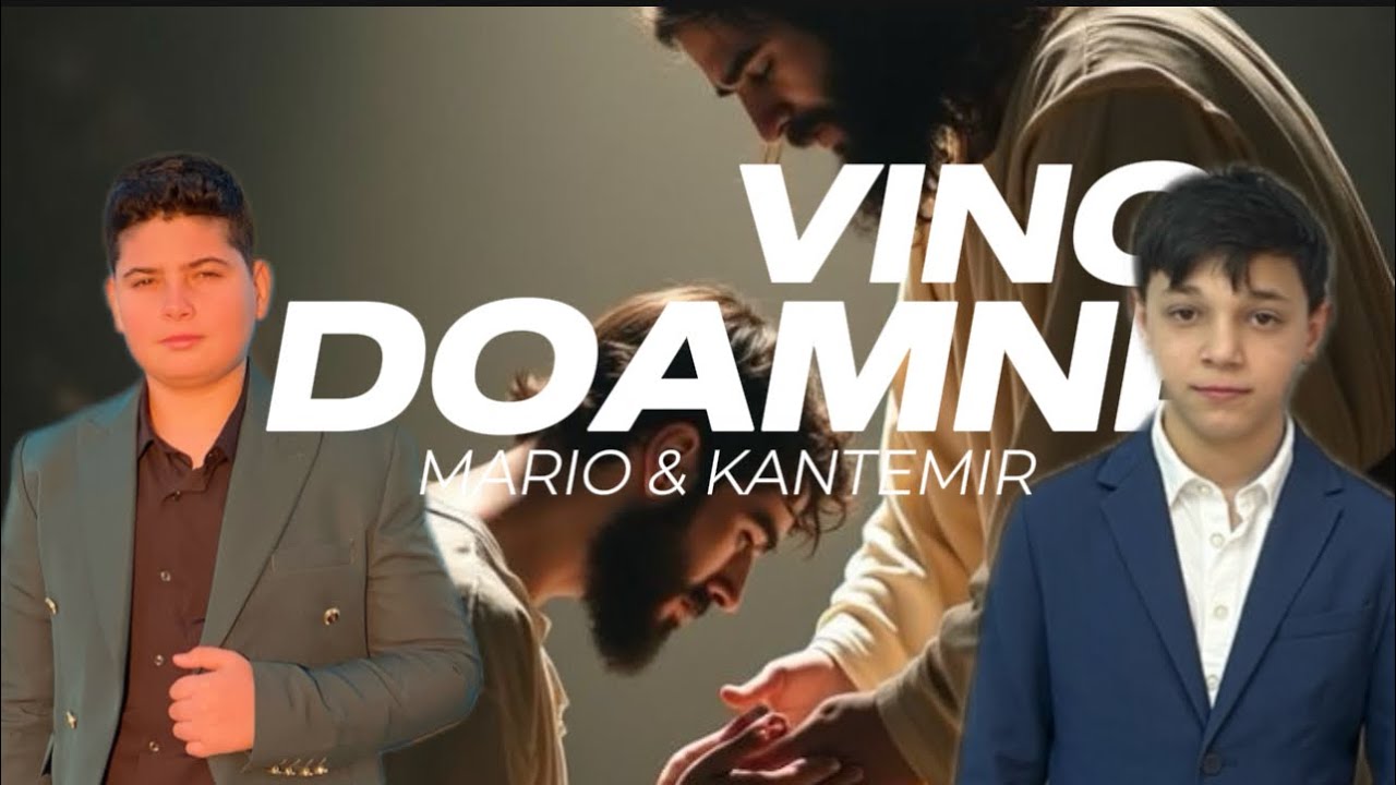 Mario&Kantemir-Vino Doamne 2025 {Video}COVER