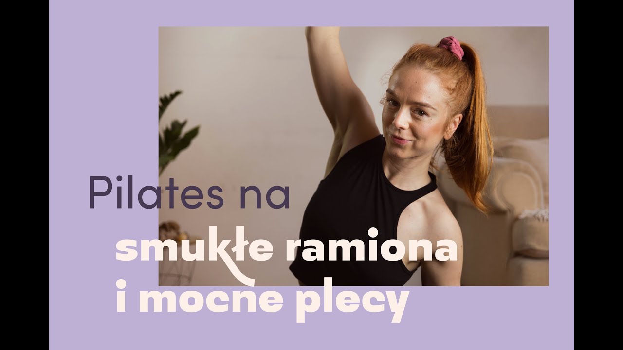 Pilates na smukłe ramiona i mocne plecy| Pilates z Ireną| 18 min