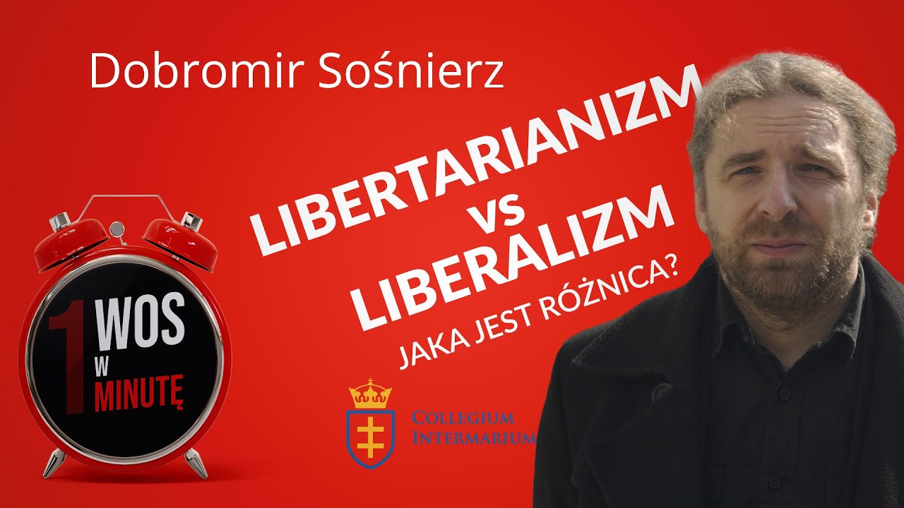 Libertarianizm vs Liberalizm #WOSwminutę