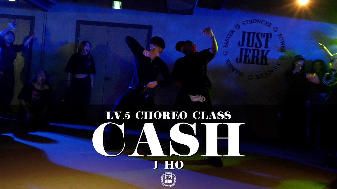 J HO Choreography（LV.5）｜Fabian Mazur - Cash