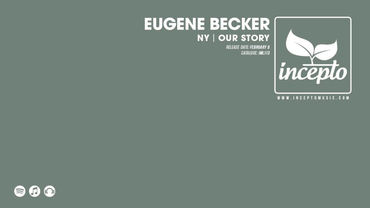 Eugene Becker - NY (Original Mix) [Incepto Music]
