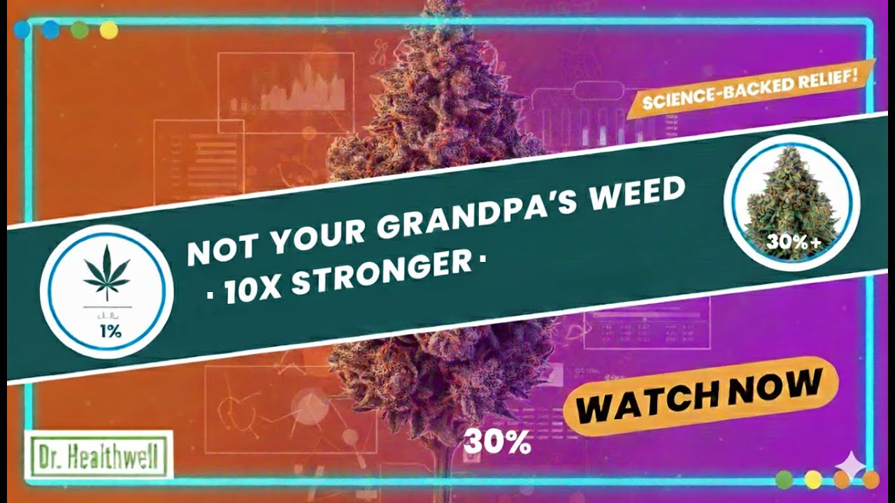 Not your Grandpa's Weed: Why Cannabis Today is 10x Stronger