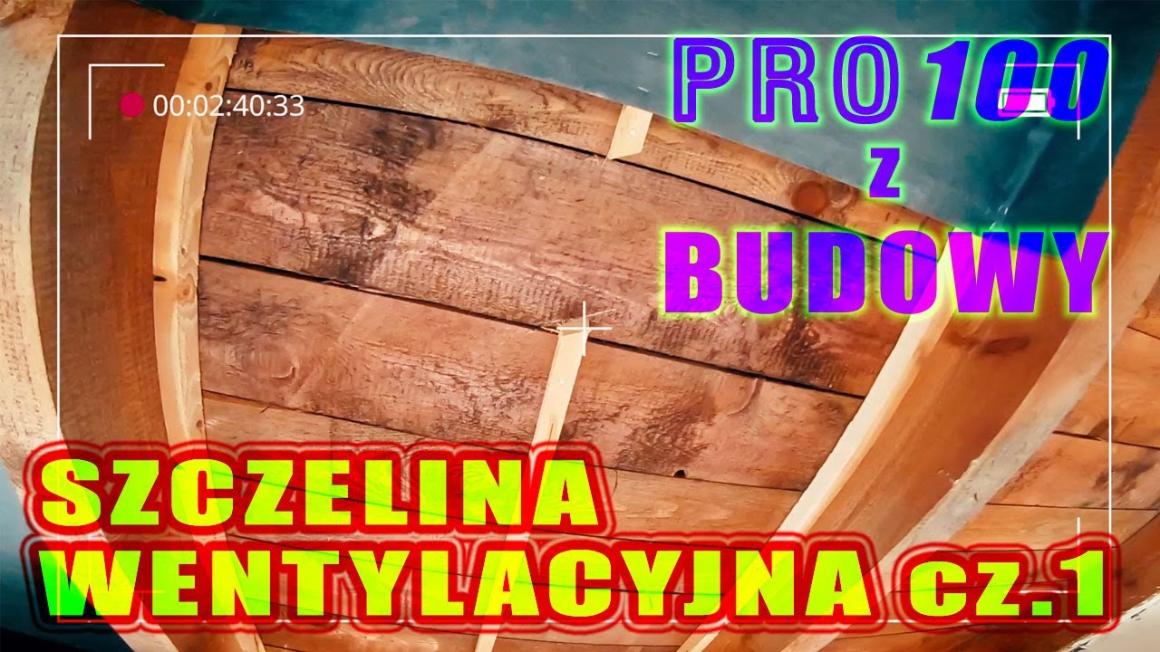 Szczelina wentylacyjna / pełne deskowanie / Zabudowa poddasza / Jak zrobić / CZ.1