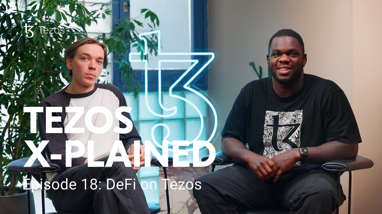 Tezos X-Plained - Episode 18: DeFi on Tezos