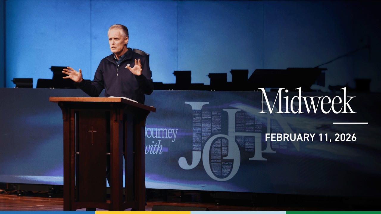 Midweek | February 11, 2026 | Dr. Kevin Hamm