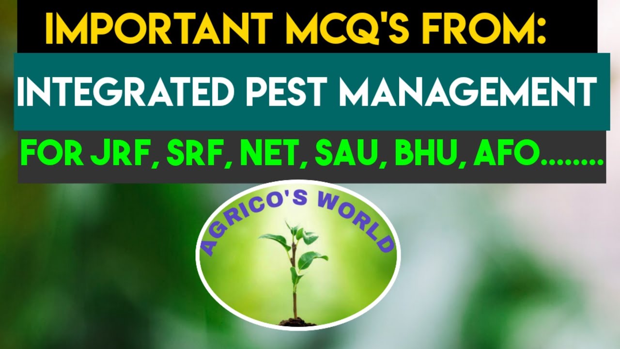 IMPORTANT MCQ'S FROM INTEGRATED PEST MANAGEMENT, SUBJECT : ENTOMOLOGY ||#ENTOMOLOGY || #JRF