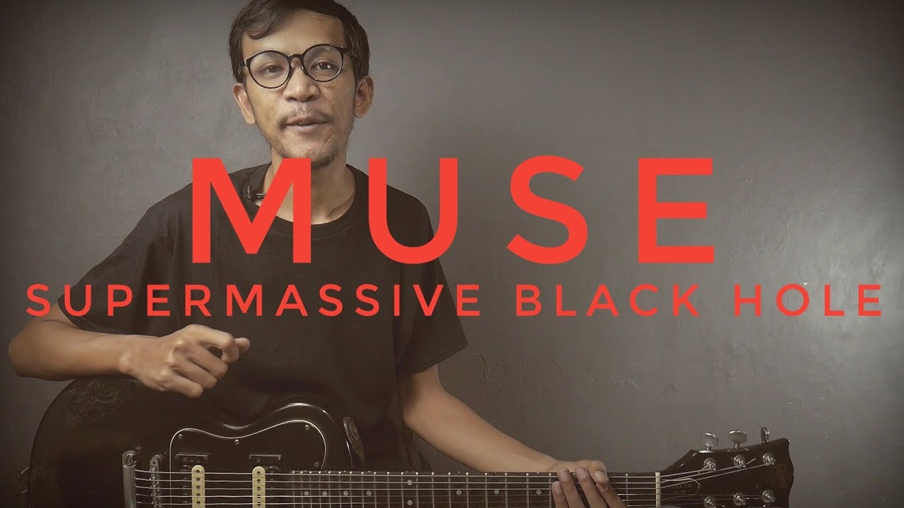 Muse - Supermassive Black Hole Guitar Tutorial + Lesson (Indonesia)
