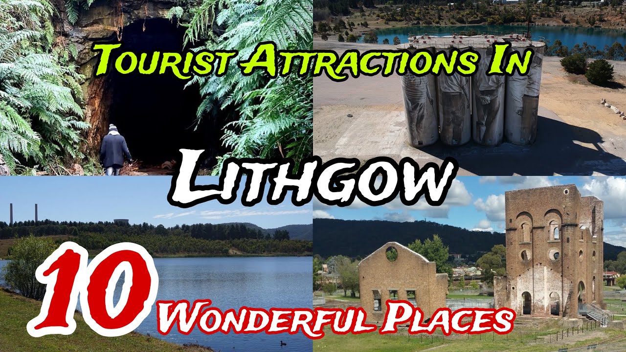 Top 10 Best Tourist Places to Visit in Lithgow 😍 | Australia 🇦🇺 | New South Wales
