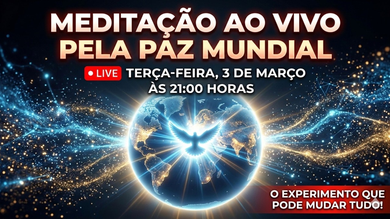 Meditação pela Paz Mundial