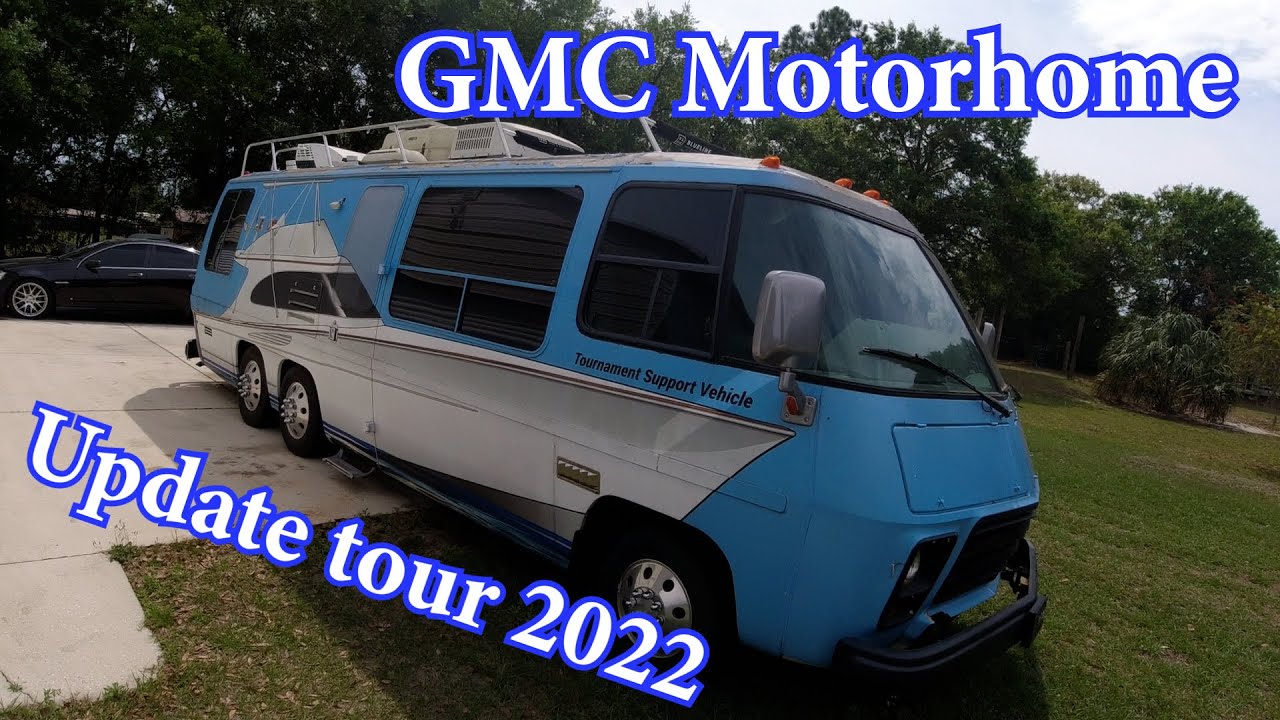 2022 1976 GMC Motorhome Update tour.