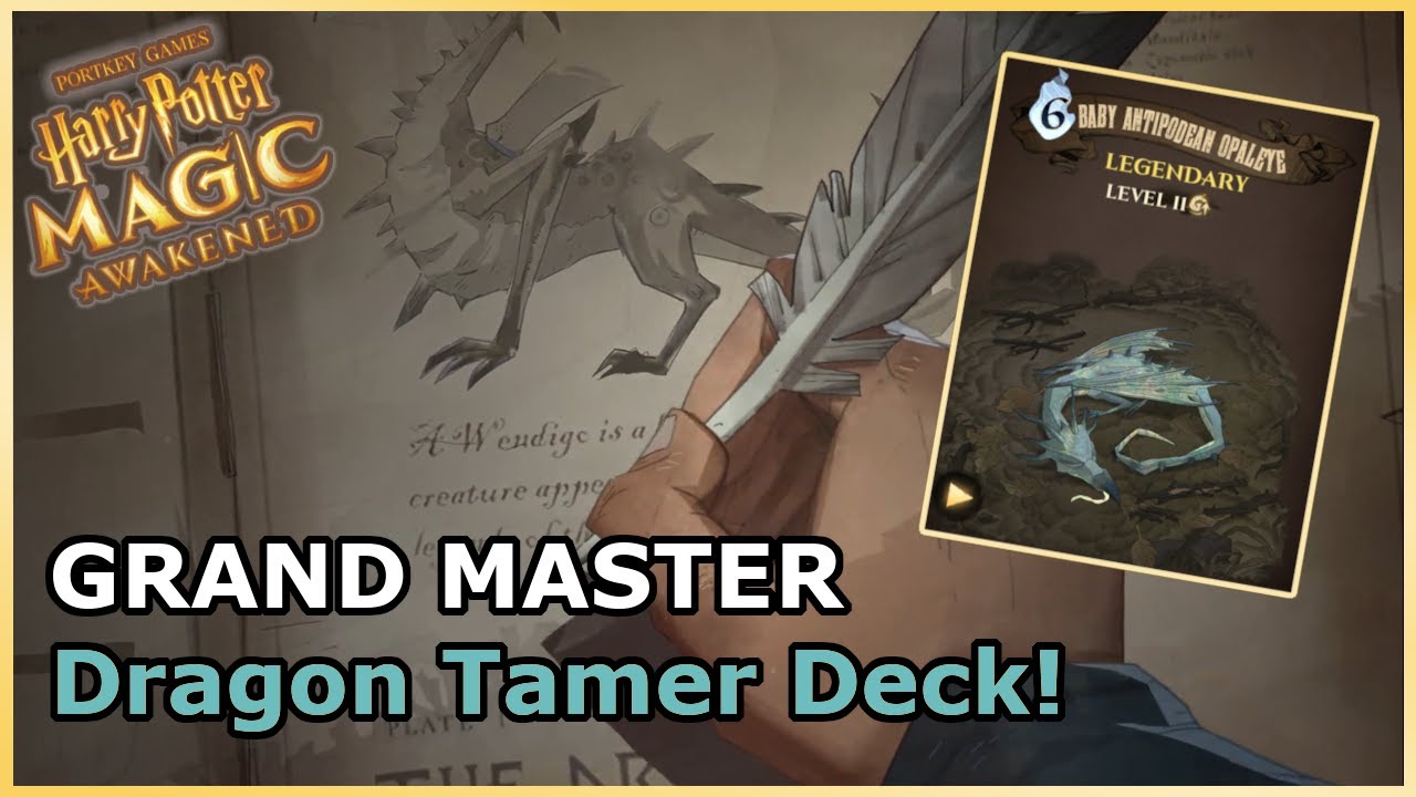 Hagrid Dragon Tamer Deck! GRAND MASTER - Harry Potter Magic Awakened