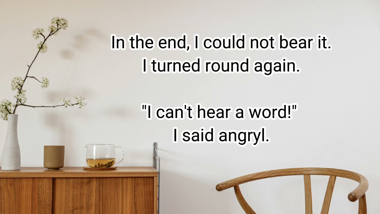 English Listening (A Private Conversation)