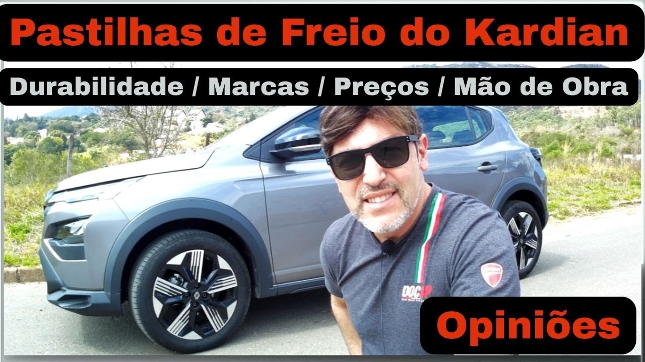 Pastilhas de Freio Renault Kardian: Durabilidade, marcas, pre&ccedil;os, m&atilde;o de obra e Recomenda&ccedil;&otilde;es